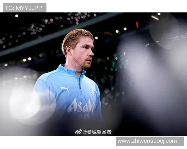 德布劳内:足坛魔术师如何引领曼城走向辉煌之路 德布劳内:足坛魔术师如何引领曼城走向辉煌之路